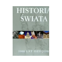Historia świata. 1000 lat dziejów