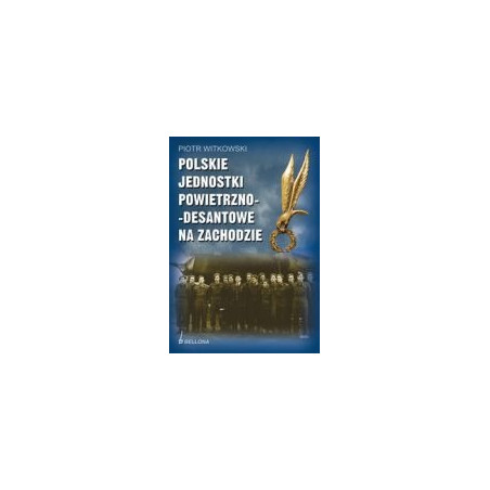 Polskie jednostki powietrzno-desantowe na Zachodzie