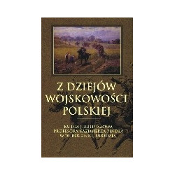 Z dziejów wojskowości polskiej