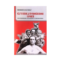 Czterej pancerni i pies. Przewodnik po serialu i okolicach + CD