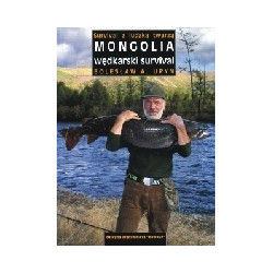 Mongolia - wędkarski survival