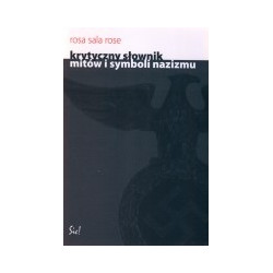 Krytyczny słownik mitów i symboli nazizmu