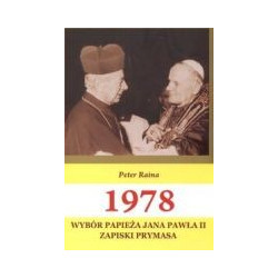 1978 Wybór Papieża Jana Pawła II zapiski prymasa